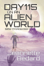 Cover Image: Day 115 on an Alien World