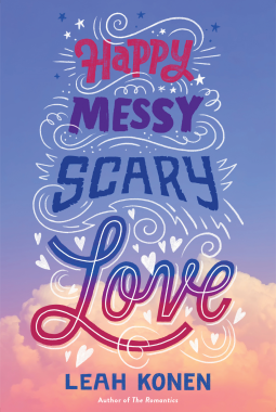 book cover for Happy Messy Scary Love
