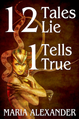 book cover for 12 Tales Lie, 1 Tells True