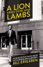 Cover Image: A Lion Where There Were Lambs