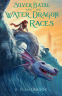 Cover Image: Silver Batal and the Water Dragon Races