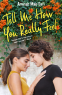 Cover Image: Tell Me How You Really Feel