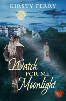 book cover for Watch For Me by Moonlight
