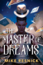 Cover Image: The Master of Dreams
