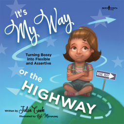 book cover for It’s My Way or the Highway!