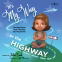 Cover Image: It’s My Way or the Highway!
