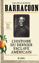 Couverture du livre pour Barracoon : L'histoire du dernier esclave américain