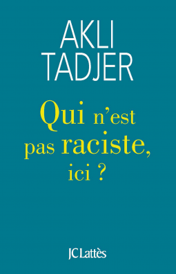 Couverture du livre pour Qui n'est pas raciste ici ?