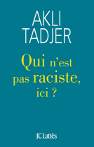 Couverture du livre pour Qui n'est pas raciste ici ?