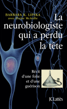 Couverture du livre pour La neurobiologiste qui a perdu la tête