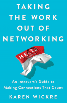 book cover for Taking the Work Out of Networking