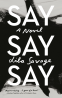 Cover Image: Say Say Say