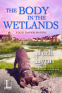 Cover Image: The Body in the Wetlands