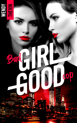 Couverture du livre pour Bad girl Good cop