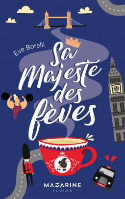 Couverture du livre pour Sa majesté des fèves
