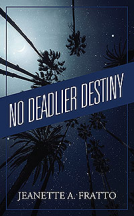 book cover for No Deadlier Destiny