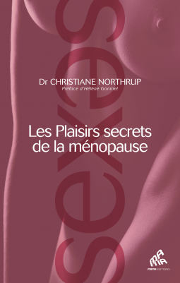 Couverture du livre pour Les Plaisirs secrets de la ménopause