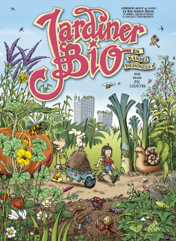 Couverture du livre pour Jardiner bio en bandes dessinées