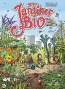 Couverture du livre pour Jardiner bio en bandes dessinées