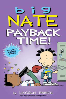 book cover for Big Nate: Payback Time!