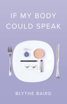 book cover for If My Body Could Speak