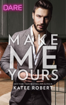 book cover for Make Me Yours