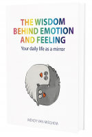 book cover for The Wisdom Behind Emotion and Feeling