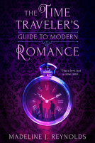book cover for The Time Traveler's Guide to Modern Romance