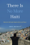 Cover Image: There Is No More Haiti