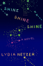 Cover Image: Shine Shine Shine
