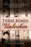 Cover Image: Three Bonds Unbroken