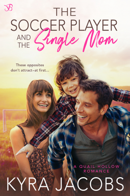 book cover for The Soccer Player and the Single Mom