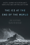 Cover Image: The Ice at the End of the World