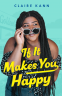 Cover Image: If It Makes You Happy