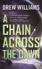Cover Image: A Chain Across the Dawn