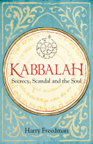 book cover for Kabbalah: Secrecy, Scandal and the Soul