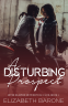 Cover Image: A Disturbing Prospect