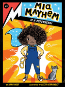 book cover for Mia Mayhem Is a Superhero!