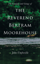 book cover for The Comings and Goings of the Reverend Bertram Moorehouse