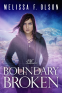 Cover Image: Boundary Broken