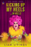 Cover Image: Kicking Up My Heels...in Heels