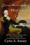 Cover Image: George Washington: Dealmaker-In-Chief