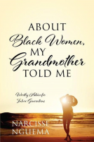 book cover for About Black Women, My Grandmother Told Me