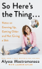 Cover Image: So Here's the Thing