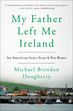 book cover for My Father Left Me Ireland