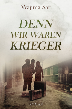 Buchcover für Denn wir waren Krieger