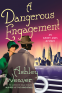 Cover Image: A Dangerous Engagement
