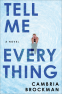 Cover Image: Tell Me Everything