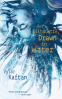 Cover Image: Her Silhouette, Drawn in Water