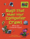 Cover Image: Bugs That Make Your Computer Crawl